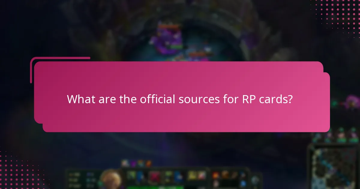 What are the official sources for RP cards?