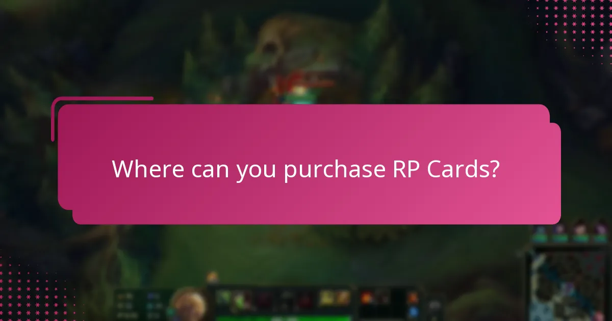 Where can you purchase RP Cards?